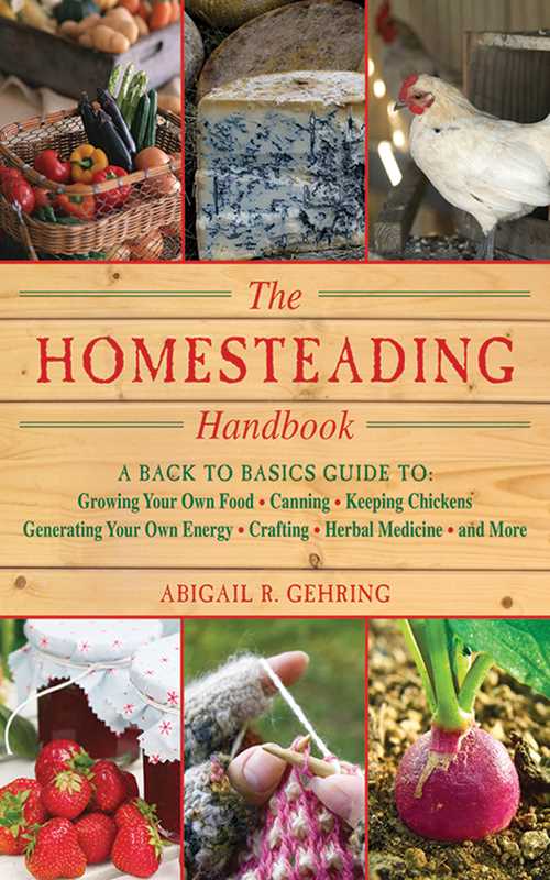 Homesteading Handbook by