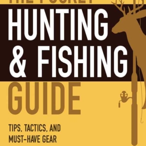 Pocket Hunting & Fishing Guide by