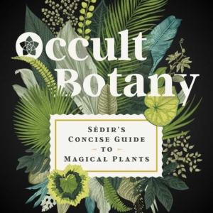 Occult Botany by Paul Sédir